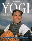 Yogi: 1925-2015 By Dave Anderson (Editor), Ron Guidry (Foreword by), The New York Times Cover Image