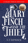 Mary Finch and the Thief: A Mary Finch Mystery Cover Image