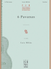 6 Pavanas By Luis Milan (Composer) Cover Image