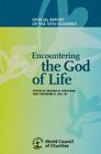 Encountering the God of Life: Official Report of the 10th Assembly of the World Council of Churches Cover Image