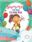 Summer For Kids Coloring Book: Summer Coloring Book, Beach, Vacation Airplane, Coloring Book For Kids 4-8 Years By Summer Coloring Aupublisher Cover Image