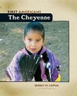 The Cheyenne (First Americans) By Sarah De Capua Cover Image