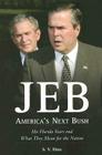 Jeb: America's Next Bush Cover Image