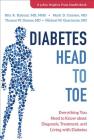 Diabetes Head to Toe: Everything You Need to Know about Diagnosis, Treatment, and Living with Diabetes (Johns Hopkins Press Health Books) By Rita R. Kalyani, Mark D. Corriere, Thomas W. Donner Cover Image