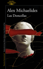 Las doncellas / The Maidens By Alex Michaelides Cover Image