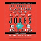 Laugh-Out-Loud Jokes for Kids: A 4-In-1 Collection By Rob Elliott, Dylan August, Gavin August Cover Image
