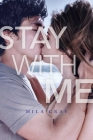 Stay with Me By Mila Gray Cover Image