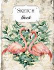 Sketch Book: Flamingo Sketchbook Scetchpad for Drawing or Doodling Notebook Pad for Creative Artists #7 Heart Shaped By Jazzy Doodles Cover Image