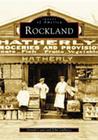 Rockland (Images of America (Arcadia Publishing)) Cover Image