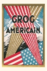 Vintage Journal Grog Americain Poster By Found Image Press (Producer) Cover Image