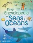 First Encyclopedia of Seas & Oceans By Ben Denne, David Hancock (Illustrator), Nelupa Hussain (Designed by) Cover Image