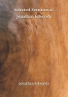 Selected Sermons of Jonathan Edwards Cover Image