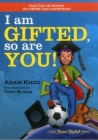 I Am Gifted, So Are You! Cover Image