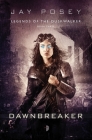 Dawnbreaker (Legends of the Duskwalker #3) By Jay Posey, Steven Meyer-Rassow (Illustrator) Cover Image