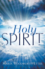 The Holy Spirit By Maria Woodworth-Etter Cover Image