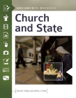 Church and State: Documents Decoded By David Ryden, Jeffrey Polet Cover Image