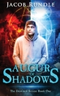 Augur of Shadows (Destined #1) Cover Image