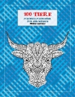 Mandala Malbücher für Erwachsene - Dicke Seiten - 100 Tiere Cover Image