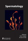 Spermatology (Society of Reproduction and Fertility) By E. R. S. Roldan (Editor), M. Gomendio (Editor) Cover Image