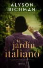 El Jardín Italiano By Alyson Richman Cover Image