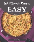 365 Ultimate Easy Recipes: An Easy Cookbook that Novice can Cook Cover Image