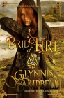 Bride of Fire By Glynnis Campbell Cover Image