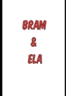 Bram & Ela By Richard Gallacher Cover Image