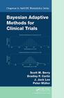 Bayesian Adaptive Methods for Clinical Trials (Chapman & Hall/CRC Biostatistics #38) Cover Image