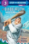 Babe Ruth Saves Baseball! (Step into Reading) Cover Image