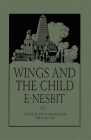Wings and the Child: Or the Building of Magic Cities Cover Image