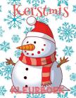 ✌ Kerstmis Kleurboek ✌ Kleuren ✌ (Kleuren voor Kinderen): ✌ Christmas Coloring Book Children Coloring Book 9 Year Old ✌ By Kids Creative Netherlands Cover Image