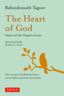 The Heart of God: Poems of Life, Prayers of Love Cover Image