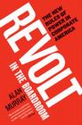 Revolt in the Boardroom: The New Rules of Power in Corporate America Cover Image