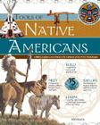 Tools of Native Americans: A Kid's Guide to the History & Culture of the First Americans Cover Image