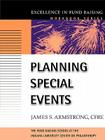 Planning Special Events (J-B Fund Raising School #3) By James S. Armstrong Cover Image