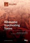 Ribosome Inactivating Toxins Cover Image