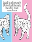 Inspiring Quotes & Whimsical Animals Coloring Book Cover Image