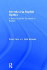 Introducing English Syntax: A Basic Guide for Students of English By Peter Fenn, Götz Schwab Cover Image