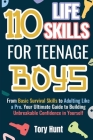 110 Life Skills for Teenage Boys By Tory Hunt Cover Image