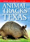 Animal Tracks of Texas Cover Image