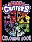 smiling critters coloring book: Encourage Creativity with One-Sided JUMBO Coloring Pages for Children Kids Cover Image