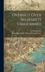 Oversigt Over Selskabets Virksomhed By Kongelige Danske Videnskaber Selskab, Carlsbergfondet Cover Image
