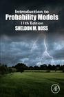 Introduction to Probability Models By Sheldon M. Ross Cover Image