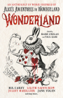 Wonderland: An Anthology By Marie O'Regan, Paul Kane, ANGELA SLATTER, James Lovegrove, Alison Littlewood Cover Image