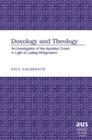 Doxology and Theology: An Investigation of the Apostles' Creed in Light of Ludwig Wittgenstein (American University Studies #285) By Paul Galbreath Cover Image