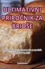 Ultimativni PriroČnik Za Briose Cover Image