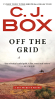 Off the Grid (A Joe Pickett Novel #16) By C. J. Box Cover Image