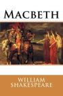 Macbeth By William Shakespeare Cover Image