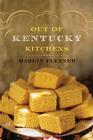 Out of Kentucky Kitchens By Marion Flexner Cover Image