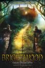 Brightwood By Tania Unsworth Cover Image